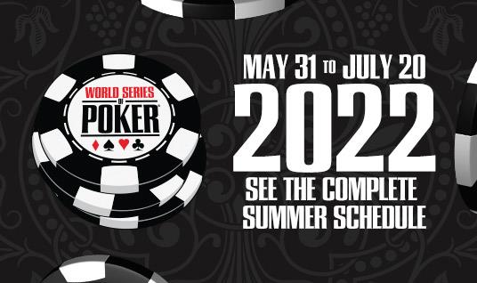 Article image for: WORLD SERIES OF POKER ANNOUNCES 2022 DAILY EVENT SCHEDULE